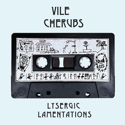 Vile Cherubs - Lysegric Lamentations