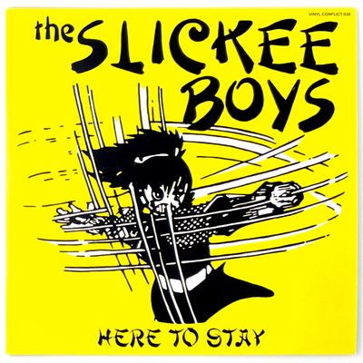 Slickee Boys - Here to Stay