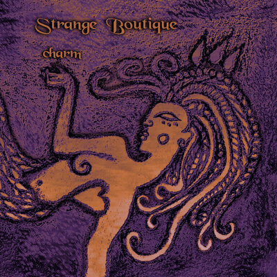 Strange Boutique - Charm