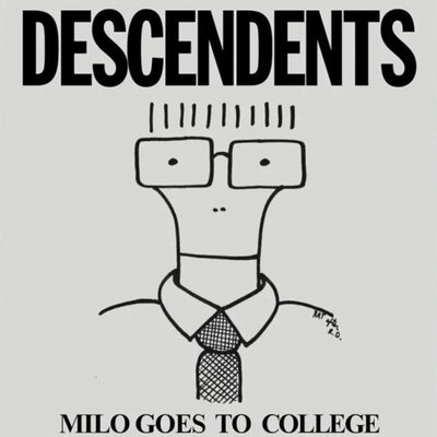 Descendents - Milo Goes to College