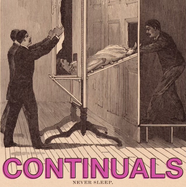 Continuals - Never Sleep.