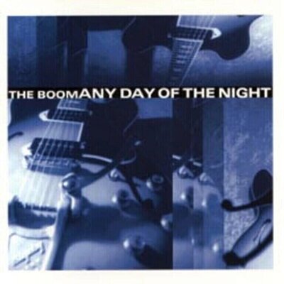 Boom - Any Day of the Night