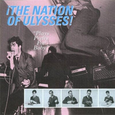 Nation Of Ulysses - Plays Pretty