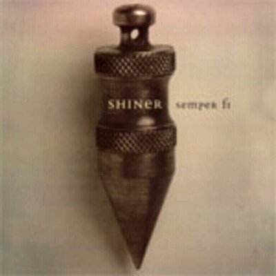 Shiner - Semper Fi