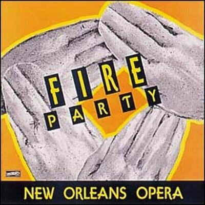 Fire Party - New Orleans Opera