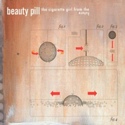 Beauty Pill - Cigarette Girl from the Future