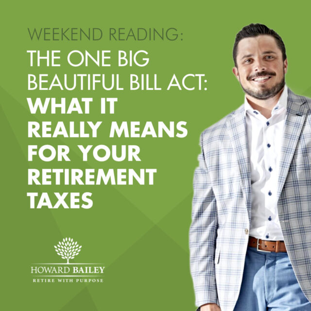 Casey weade beautiful bill act retirement taxes web