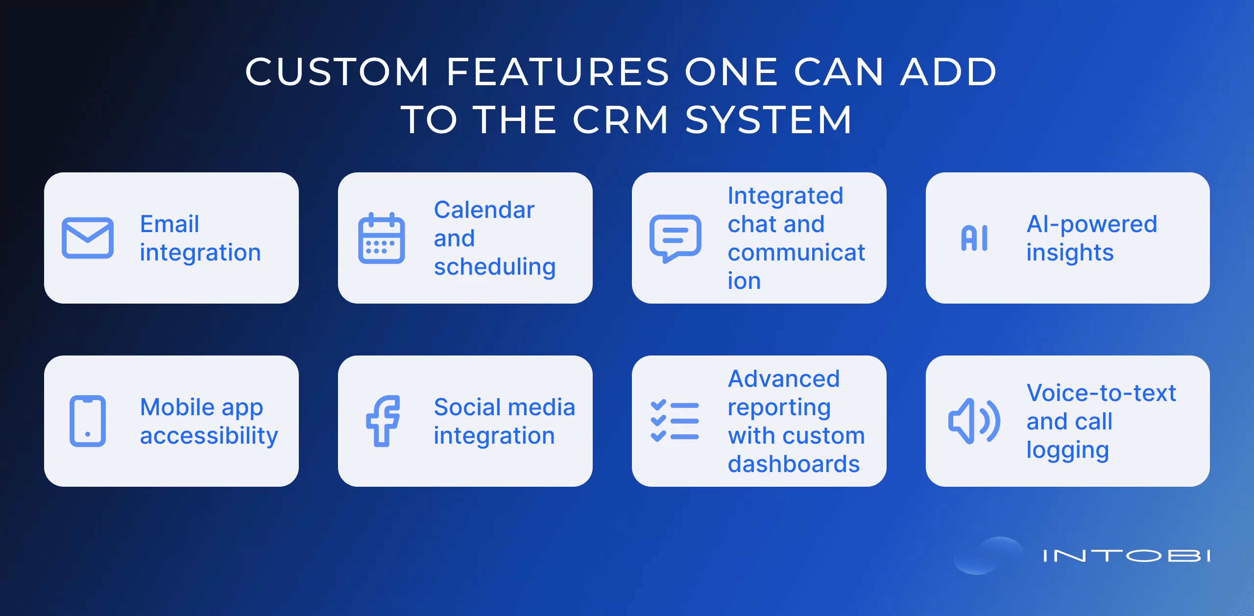Custom features one can add to the CRM system