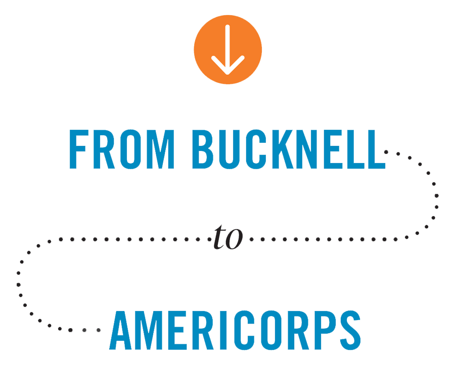 From Bucknell to Americorps Pathways: From Bucknell to Americorps