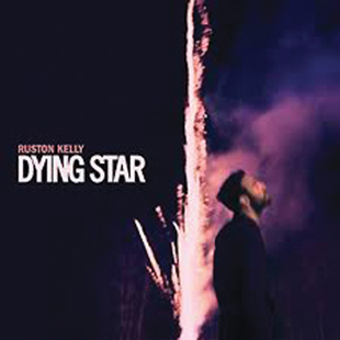 Dying Star by Ruston Kelly Dying Star by Ruston Kelly album cover