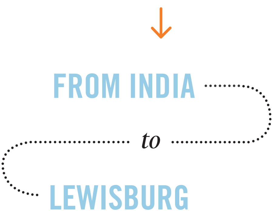 From India to Lewisburg From India to Lewisburg typography