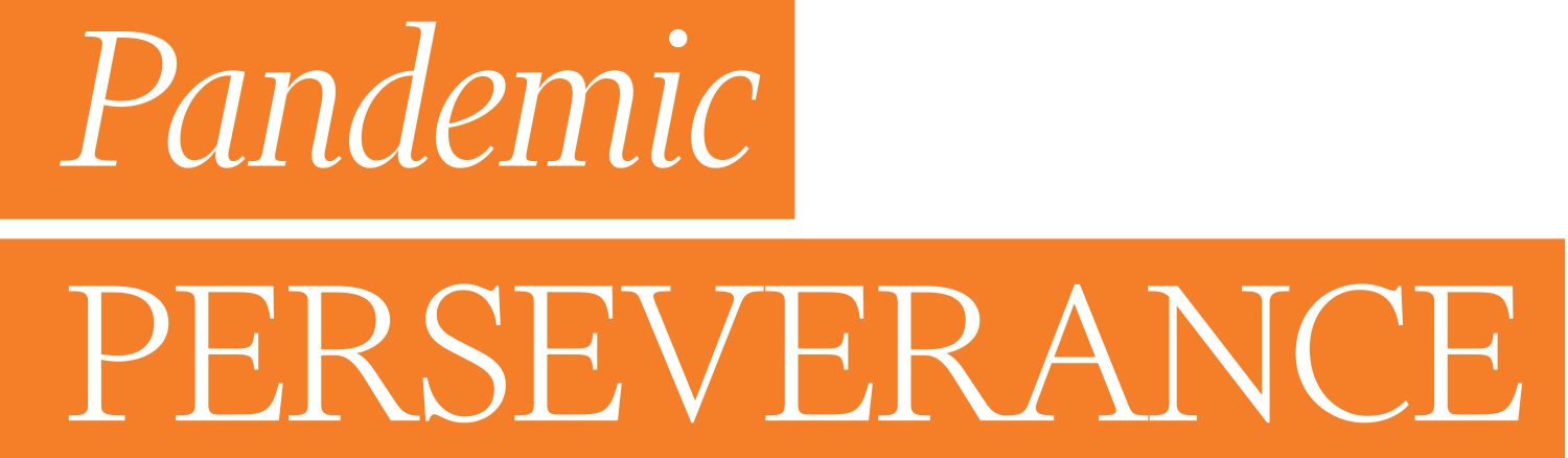 Pandemic Perseverance text