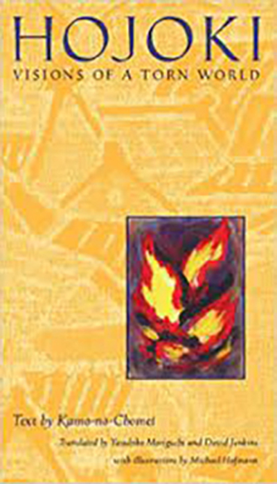Hojoki: Visions of a Torn World by Kamo-no-Chomei Book cover of Hojoki: Visions of a Torn World by Kamo-no-Chomei