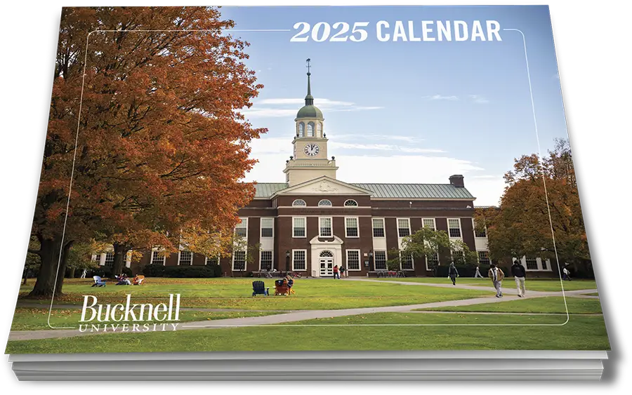 Bucknell 2025 calendar with an outdoor view of a university building on the cover
