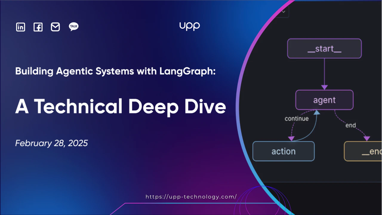 Building Agentic Systems with LangGraph: A Technical Deep Dive