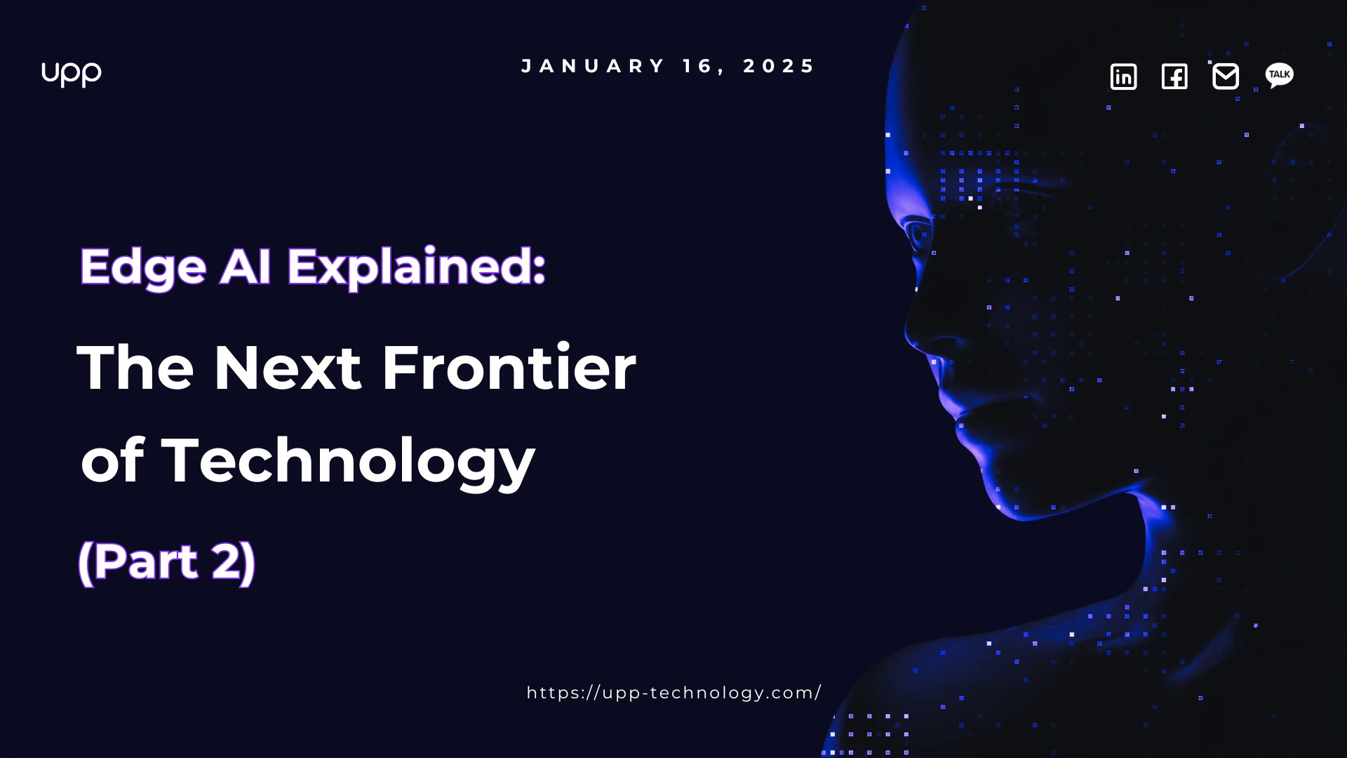 Edge AI Explained: The Next Frontier of Technology (Part 2)