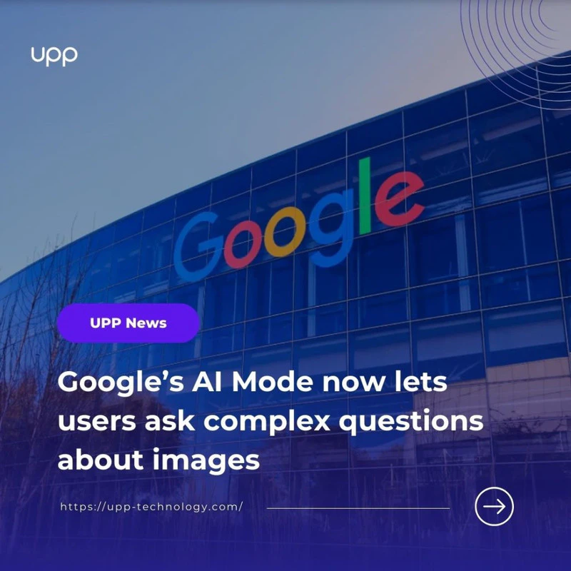 Google’s AI Mode now lets users ask complex questions about images