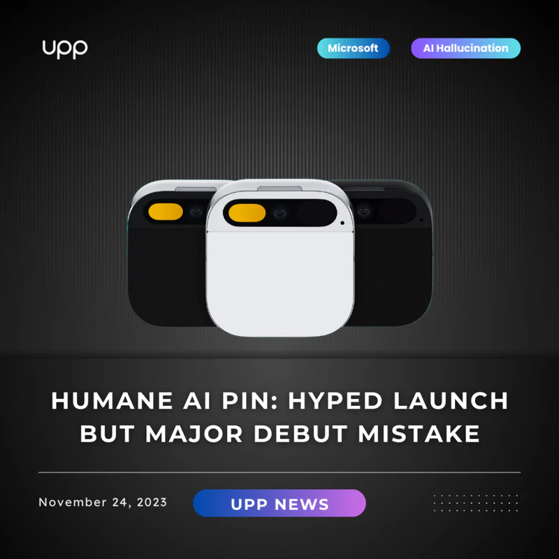 Humane AI Pin: Much-hyped tech product launches and makes major mistake in its first outing.