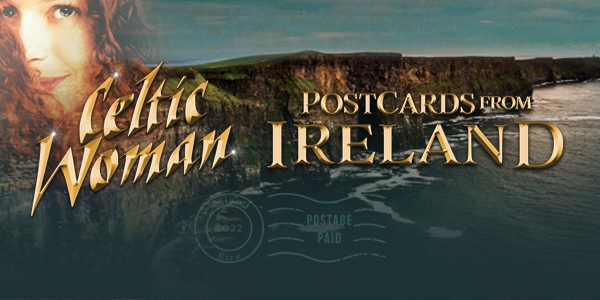 Celtic Woman - Postcards from Ireland