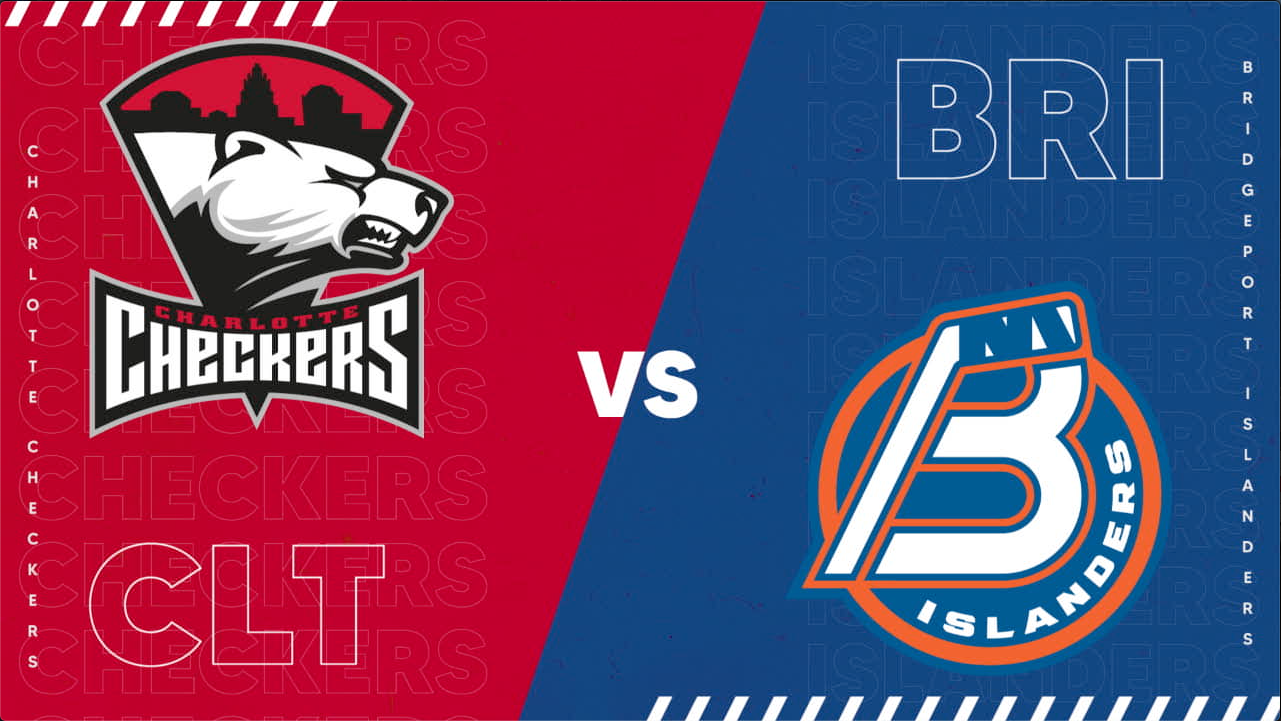 Charlotte Checkers vs. Bridgeport Islanders