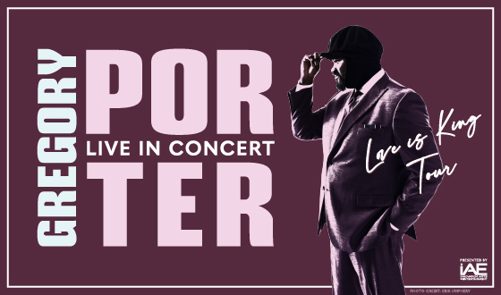 LOVE IS KING Tour – Evening with Gregory Porter