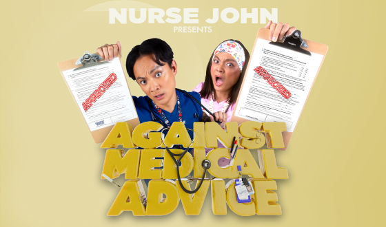 Nurse John: Against Medical Advice Tour
