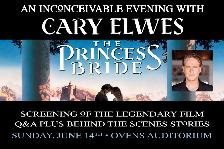 The Princess Bride: An Inconceiveable Evening with Cary Elwes