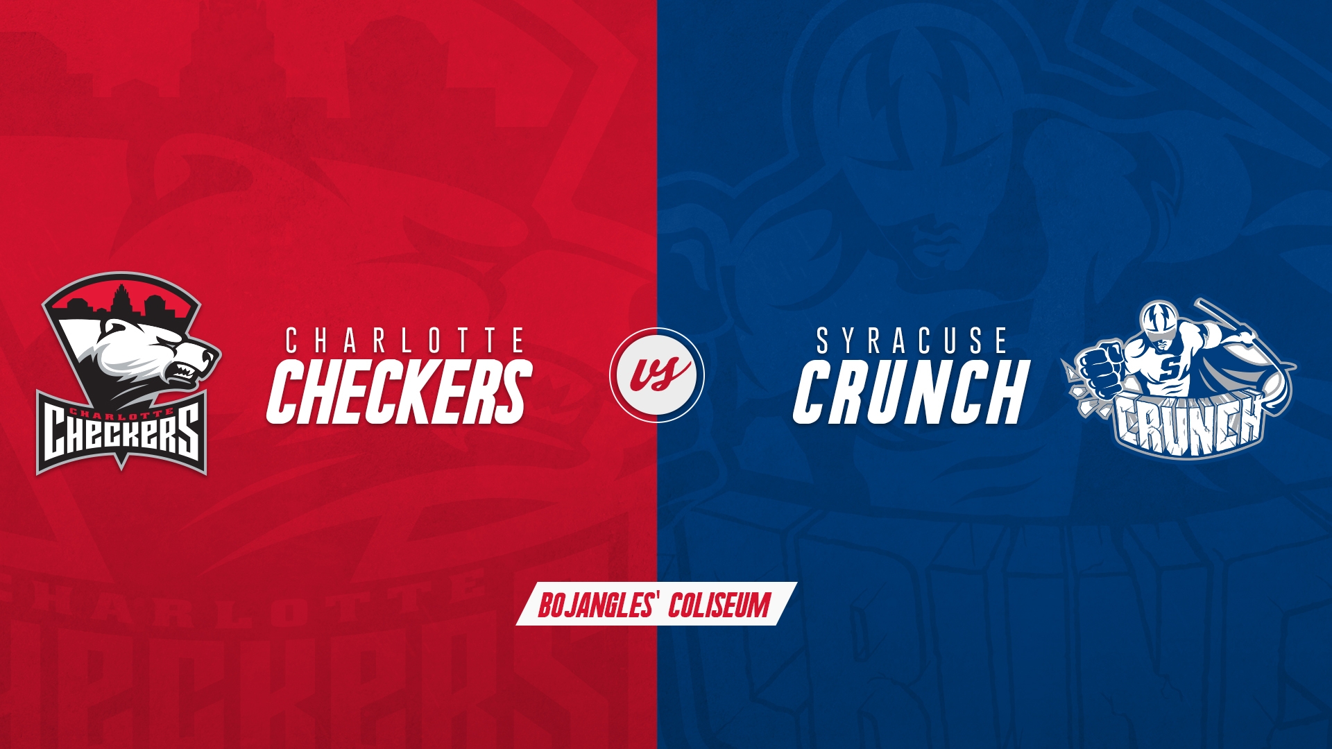 Charlotte Checkers vs. Syracuse Crunch