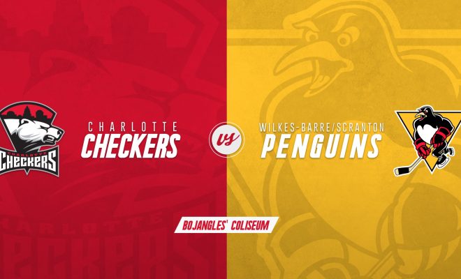 Charlotte Checkers vs. Wilkes Barre Scranton Penguins