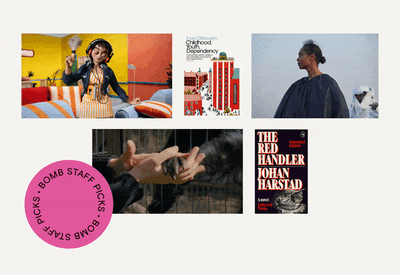 Cover mockup for BOMB Staff Picks on a white background with a rotating BOMB Staff Picks pink circle in the bottom left hand corner. In the top row from left to right, a still from Gonzalo Cordova’s Women Wearing Shoulder Pads, the cover for Tove Ditlevsen’s Childhood, Youth, Dependency, a still from Rungano Nyoni’s On Becoming a Guinea Fowl. On the bottom row from left to right, a still from Jessica Sarah Rinland’s Collective Monologue, and Johan Harstad’s The Red Handler.