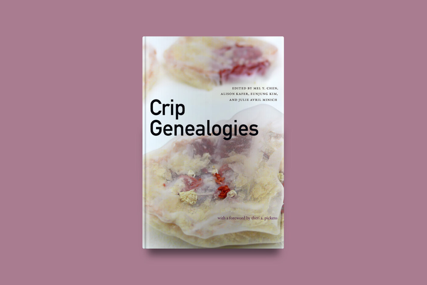 BOMB Magazine | Mel Y. Chen, Alison Kafer, Eunjung Kim, and Julie…, image size:1400x934