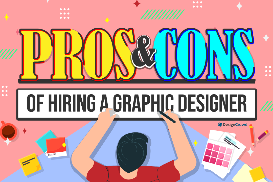 Pros and Cons of Hiring a Graphic Designer
