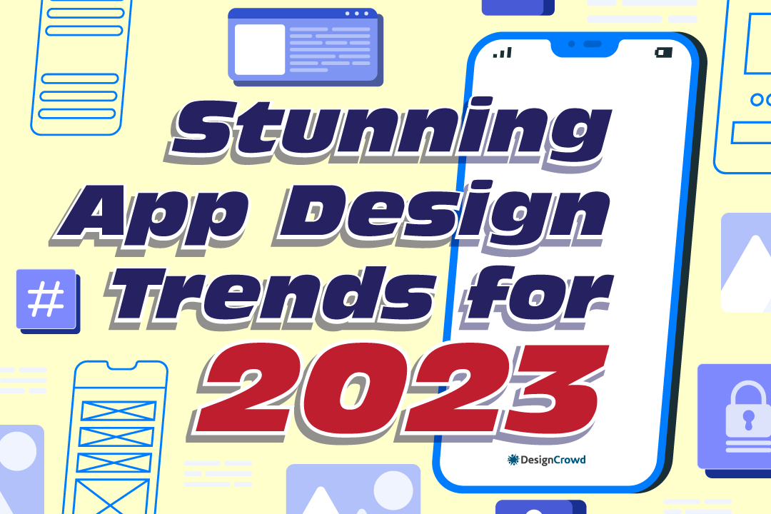 Stunning App Design Trends for 2023