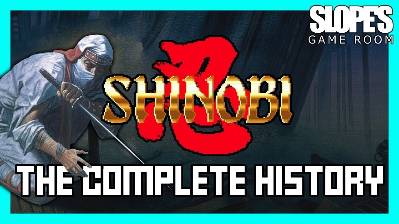 Shinobi: The Complete History