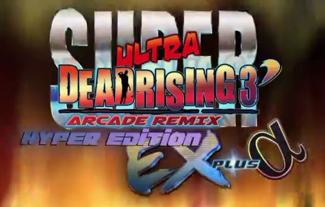 Super Ultra Dead Rising 3′ Arcade Remix Hyper Edition EX Plus Alpha