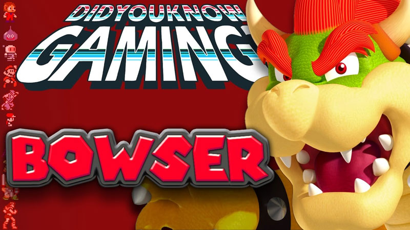 What You Didn’t Know about Bowser