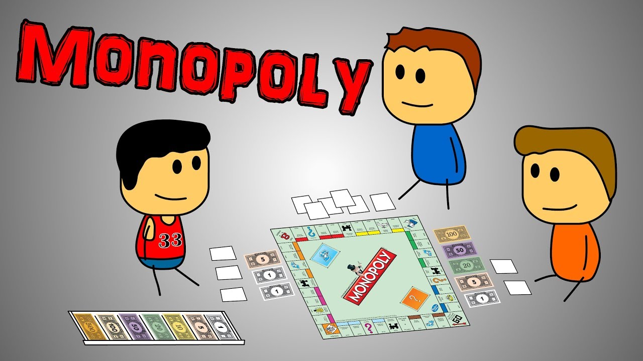 Monopoly