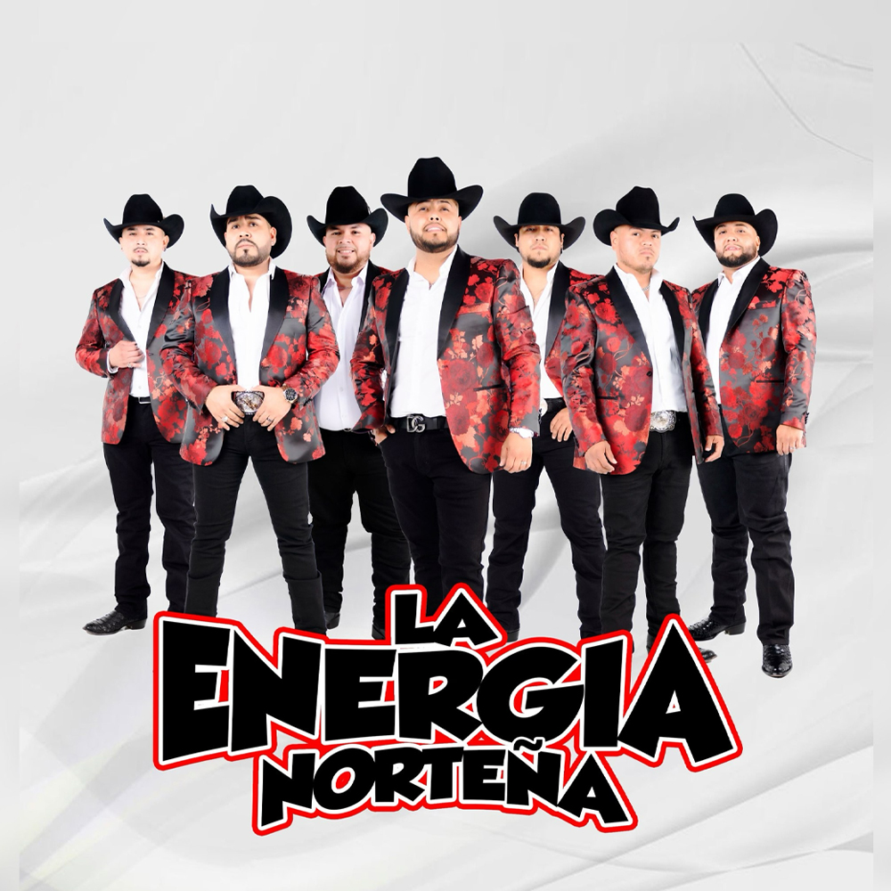 Event La Energia Norteña y mas - Mount Pleasant, TX Poster