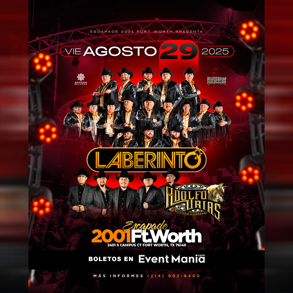 Event Laberinto y Adolfo Urias - Ft Worth, TX *MESAS* Poster