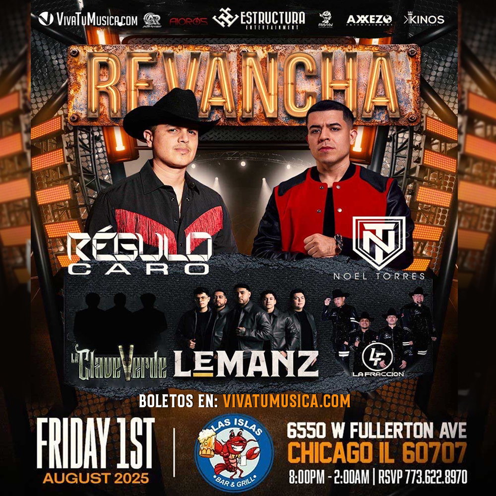 Event Regulo Caro & Noel Torres @ Las Islas - Chicago, IL Poster