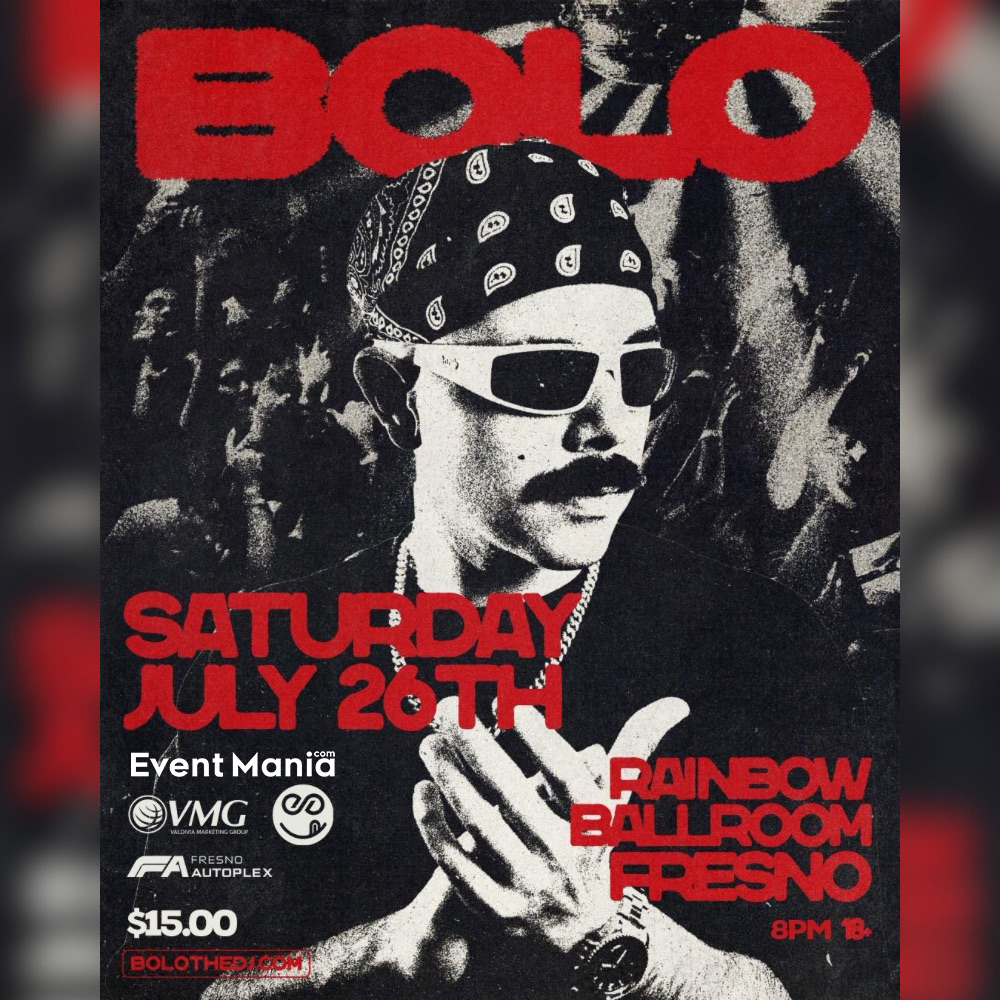 Event BOLO - Fresno, CA Poster