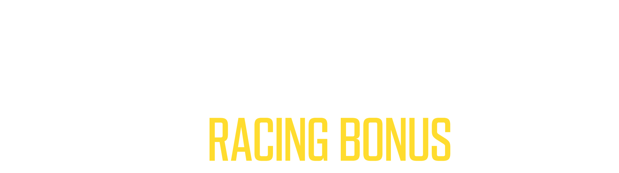 New Customers No Sweat First Bet Up To $500 Back In Racing Bonus