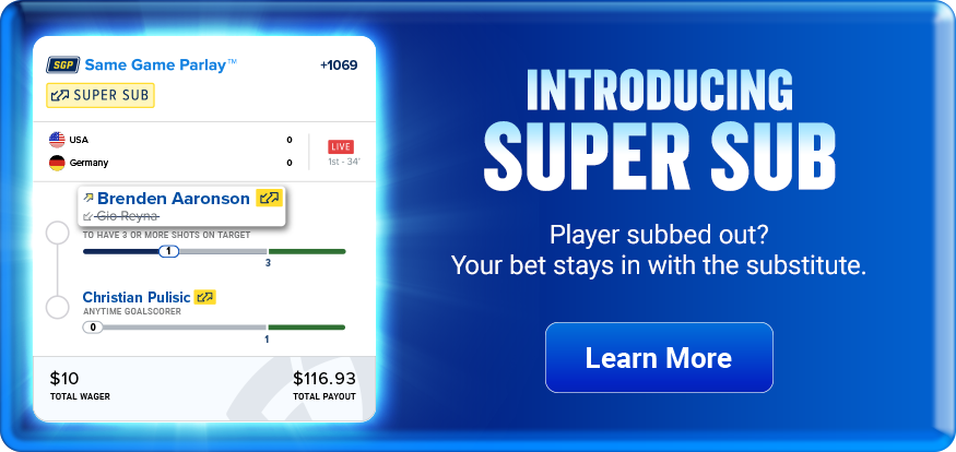 Introducing super sub! Player subbed out? your bet stays in with the substitute!
