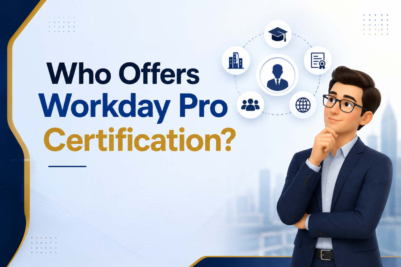 Who Offers Workday Pro Certification?