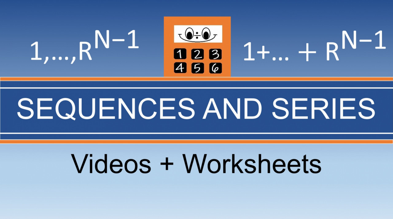 Sequences and Series curriculum covering arithmetic sums, geometric series, and Taylor series convergence