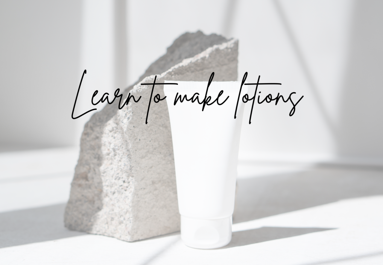 Learn to make lotions