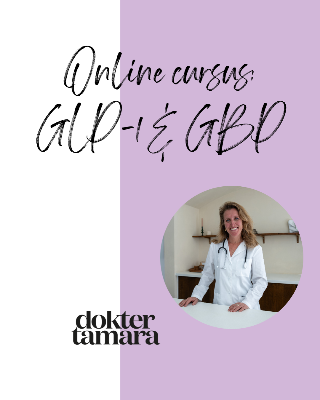Online cursus GLP-1 & GBP van Dokter Tamara