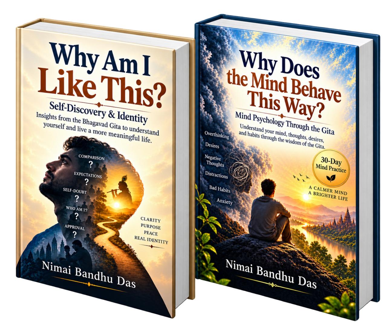Two books by Nimai Bandhu Das – Why Am I Like This? and Why Does the Mind Behave This Way?