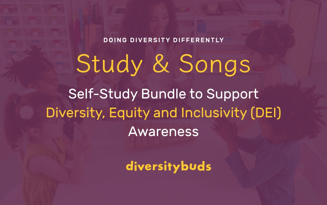 Text: Self-Study Bundle: Steps and Songs to Support Diversity Awareness