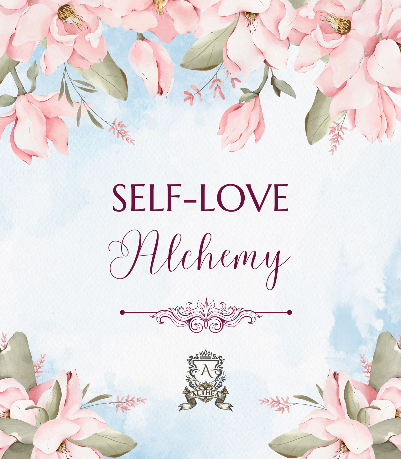 Self-Love Alchemy Photo of Self-Love Alchemy with flowers